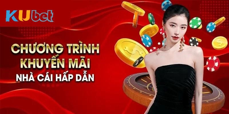 Giới thiệu chung về khuyến mãi Kubet